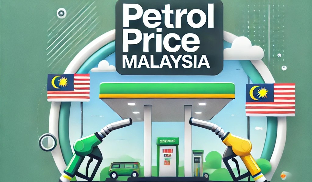 PETROL PRICE MALAYSIA